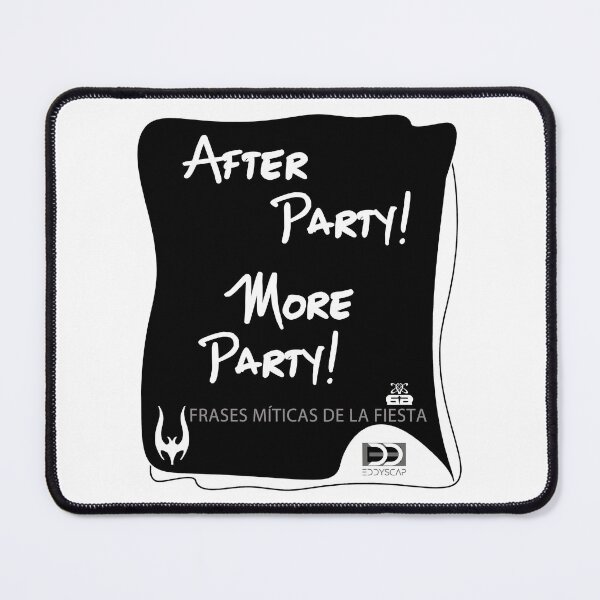 Item preview, 06-phrases-after-party-more-party-arteddyscap designed and sold by ARTEDDYSCAP.