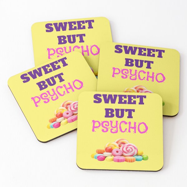 Item preview, Sweet but psycho saying with colorful candies designed and sold by Mauswohn.