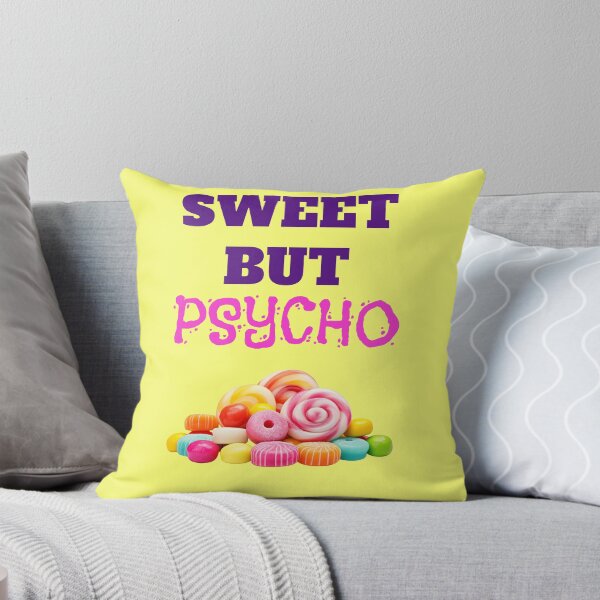Item preview, Sweet but psycho saying with colorful candies designed and sold by Mauswohn.