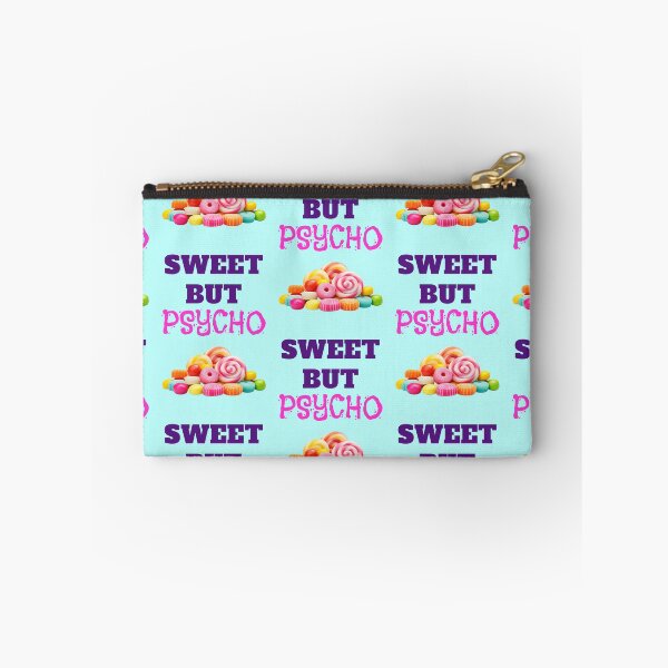 Item preview, Sweet but psycho saying with colorful candies designed and sold by Mauswohn.