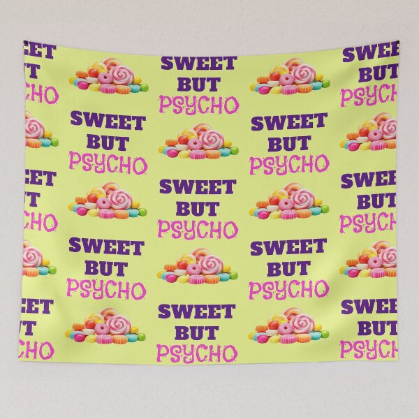Item preview, Sweet but psycho saying with colorful candies designed and sold by Mauswohn.