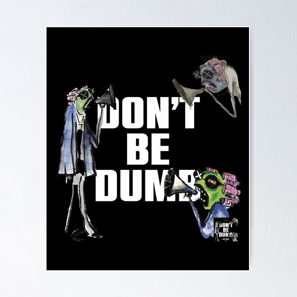Item preview, Don't Be Dumb Tour 2026 designed and sold by RustHannahOne.
