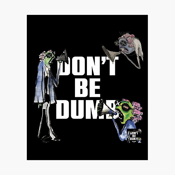 Item preview, Don't Be Dumb Tour 2026 designed and sold by RustHannahOne.
