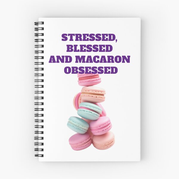 Item preview, Stressed blessed macaron obsessed quote with colorful macarons designed and sold by Mauswohn.