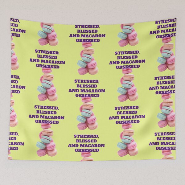 Item preview, Stressed blessed macaron obsessed quote with colorful macarons designed and sold by Mauswohn.