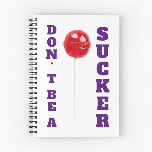 Item preview, Don't be a sucker slogan with red lollipop designed and sold by Mauswohn.