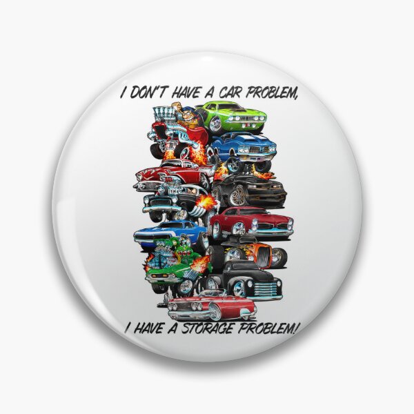 Item preview, Womens I Dont Have a Car Problem I Have a Storage Problem designed and sold by STVSpinsDesign.