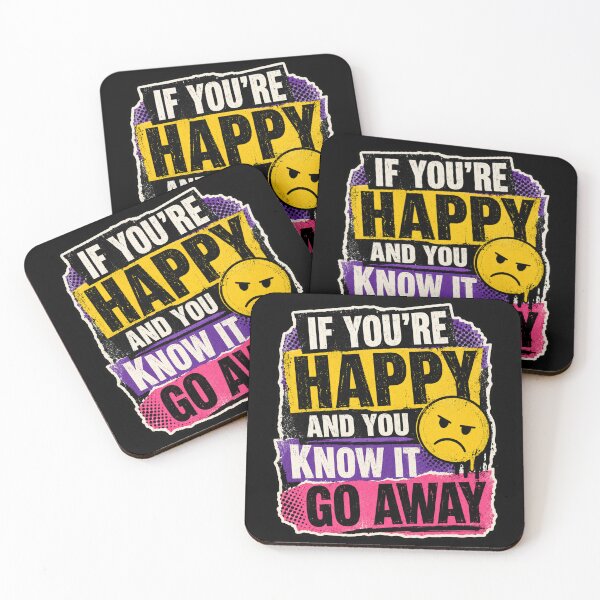 Item preview, If You’re Happy And You Know It Go Away designed and sold by Tomdio.