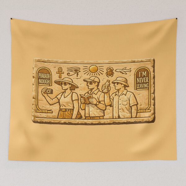 Item preview, Pharaoh-nough, I'm Never Leaving designed and sold by KungPowUnicorn.