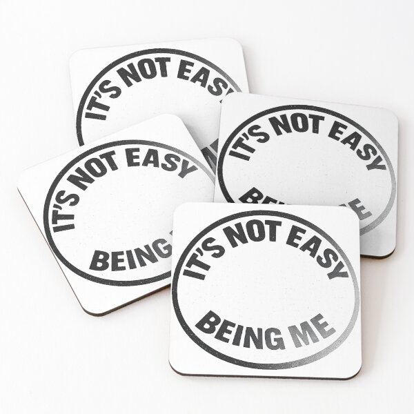 Item preview, It's not easy being me designed and sold by Artmares.