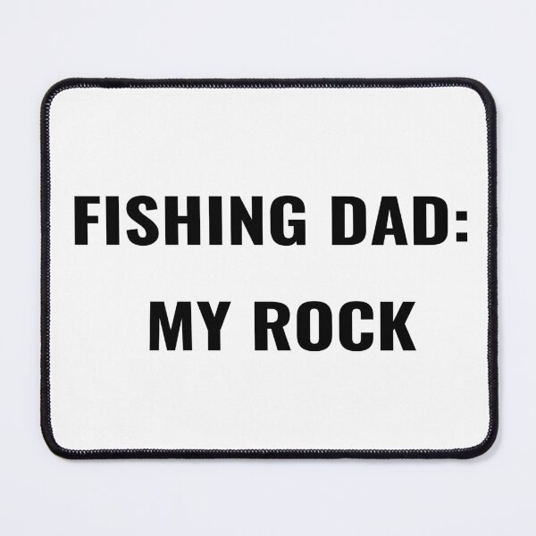 Item preview, Fishing Dad My Rock T-Shirt – Father's Day Gift | Uncle Jichuan designed and sold by Uncle-Jichuan.
