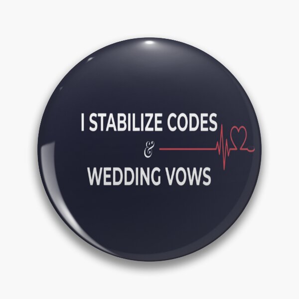 Item preview, Nurse Stabilizes Codes and Wedding Vows designed and sold by BriSher.