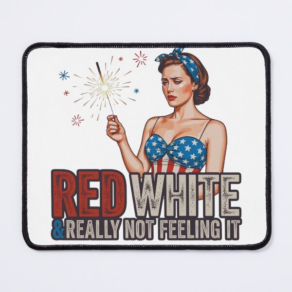 Item preview, Red White & Really Not Feeling It – Retro Patriotic Illustration designed and sold by MerchlyMike.