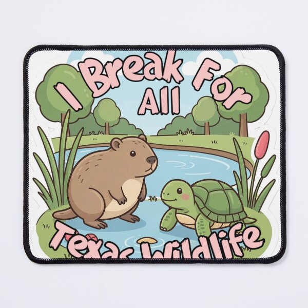 Item preview, I break for ALL Texas wildlife  designed and sold by hillary marek.