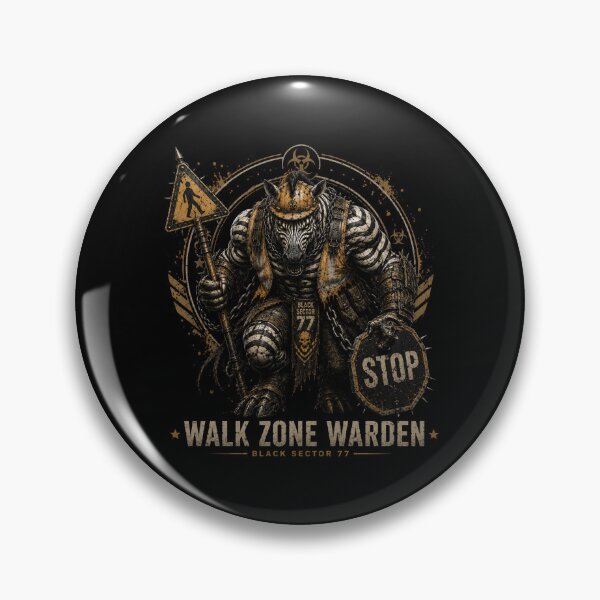 Item preview, Walk Zone Warden – Black Sector 77 Zebra Crossing Sentinel designed and sold by BlackSector77.