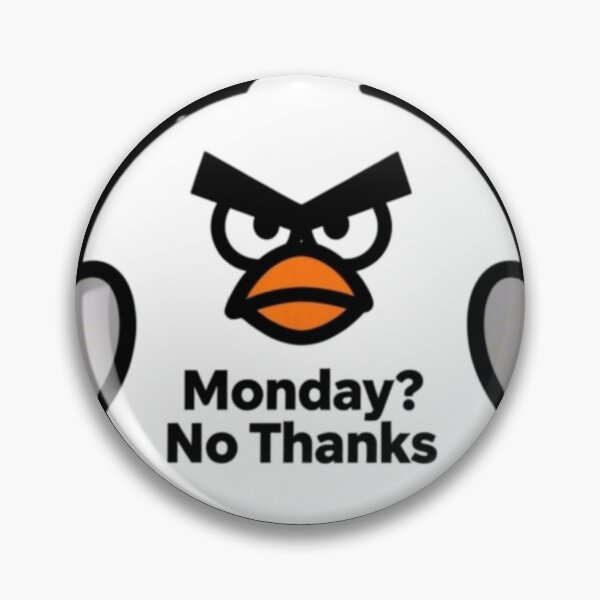 Item preview, Monday? No Thanks | Funny Angry Bird Sticker for Work and School designed and sold by Inkabbmate.