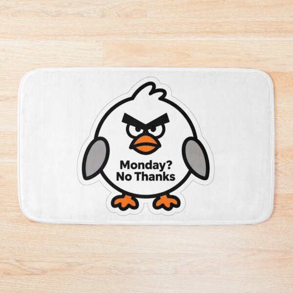 Item preview, Monday? No Thanks | Funny Angry Bird Sticker for Work and School designed and sold by Inkabbmate.