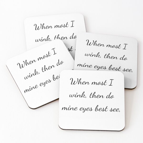 Item preview, "When most I wink, then do mine eyes best see," - handwriting black designed and sold by ariksworld.