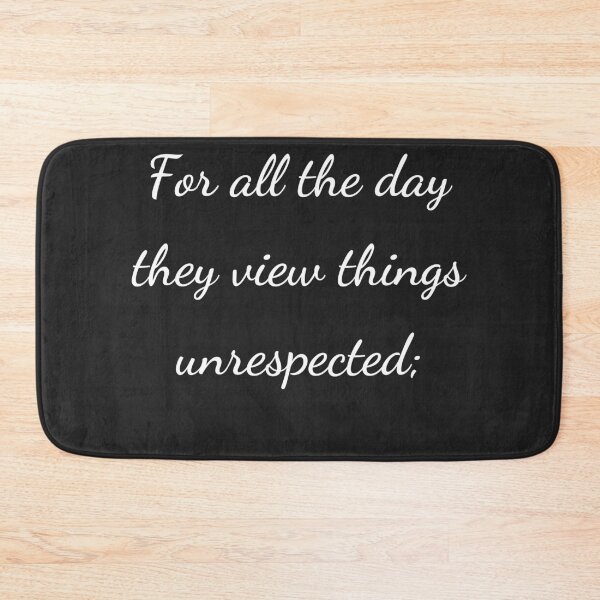 Item preview, "For all the day they view things unrespected;" - handwriting white designed and sold by ariksworld.