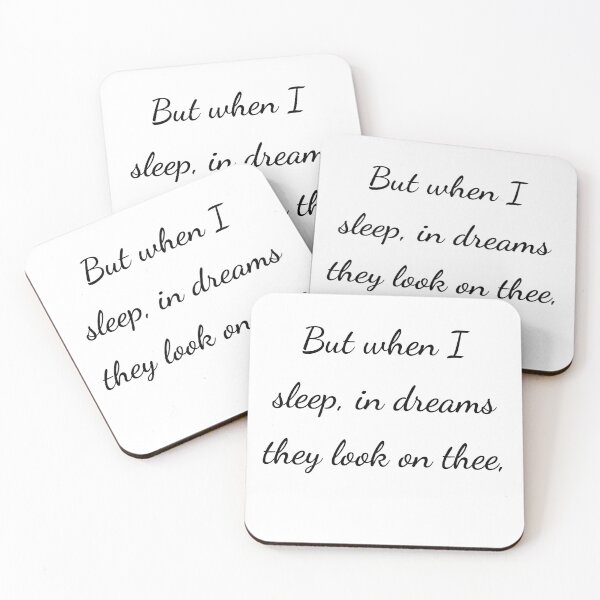 Item preview, "But when I sleep, in dreams they look on thee," - handwriting black designed and sold by ariksworld.