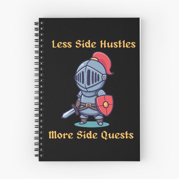 Item preview, Less Side Hustles, More Side Quests (yellow text) designed and sold by R-A Designs.