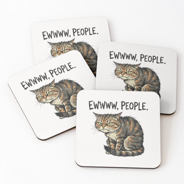 Item preview, Cat Lover Funny Ew People Disgusted Sarcastic Mean Introvert designed and sold by ChinkyCat Official.