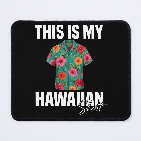 Item preview, This is My Hawaiian Hibiscus Flowers Hawaii Summer designed and sold by Littermin.
