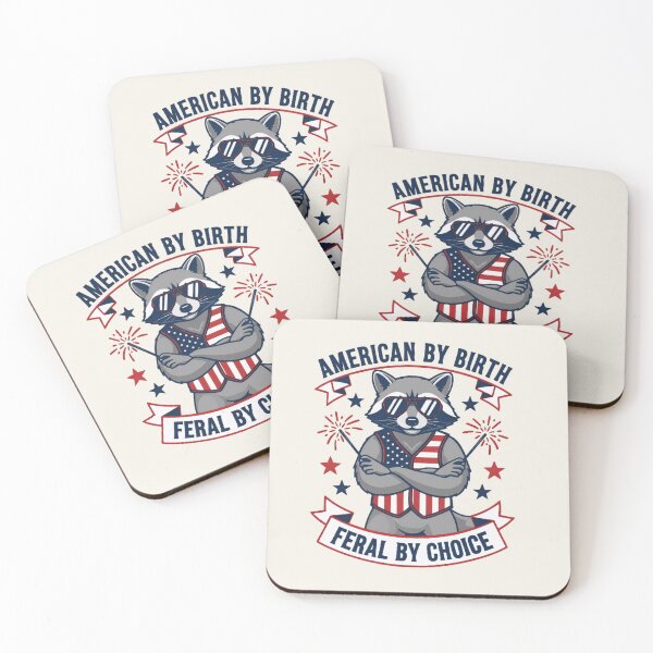 Item preview, American by Birth Feral by Choice Funny Raccoon Patriotic July 4th designed and sold by ZyxDes.