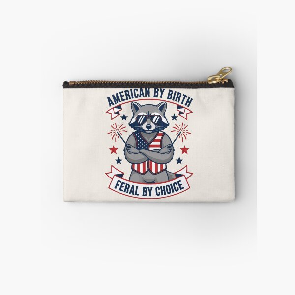 Item preview, American by Birth Feral by Choice Funny Raccoon Patriotic July 4th designed and sold by ZyxDes.