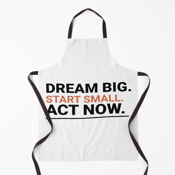 Item preview, Dream Big, Start Small, Act Now – Motivational Typography Design designed and sold by Amsafjol.