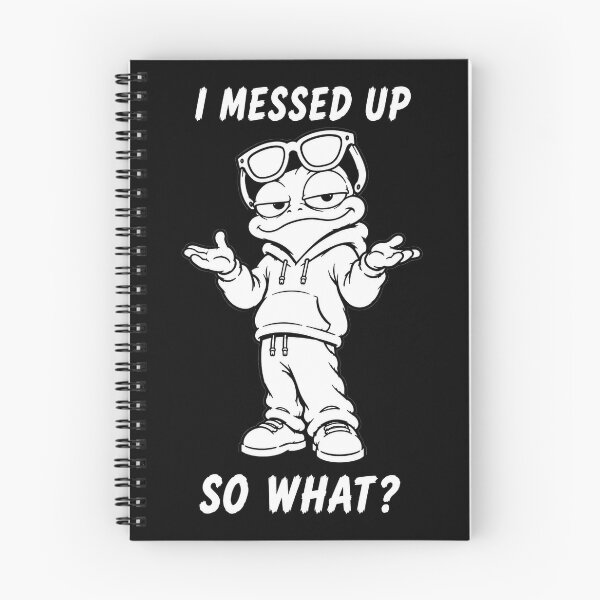 Item preview, I Messed Up Meme designed and sold by JustLaughCo.