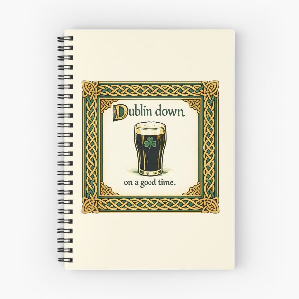 Item preview, Dublin Down on a Good Time designed and sold by KungPowUnicorn.