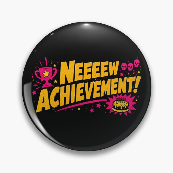 Item preview, NEEEEW ACHIEVEMENT designed and sold by thanhmaidesign.