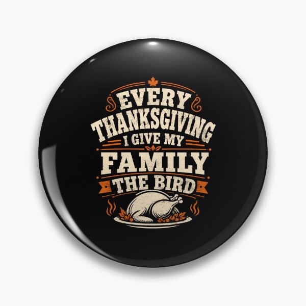 Item preview, Funny Every Thanksgiving I Give My Family The Bird designed and sold by KarimSoCute.