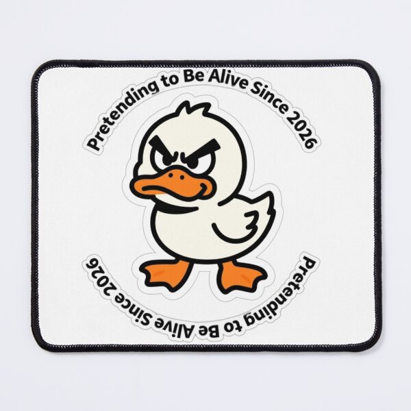 Item preview, Pretending to Be Alive Since 2026 | Funny Grumpy Duck Sticker designed and sold by Inkabbmate.