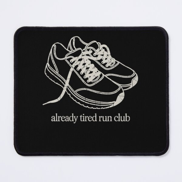 Item preview, Already Tired Run Club - Slow Pace High Vibe - Tired Dad Run - Beginner Runner - Back Of The Pack Runner - Reluctant Runner - Slow Miles - Morning Coffee Runner -  Run Club - Easy Pace Runner designed and sold by JansenGS.