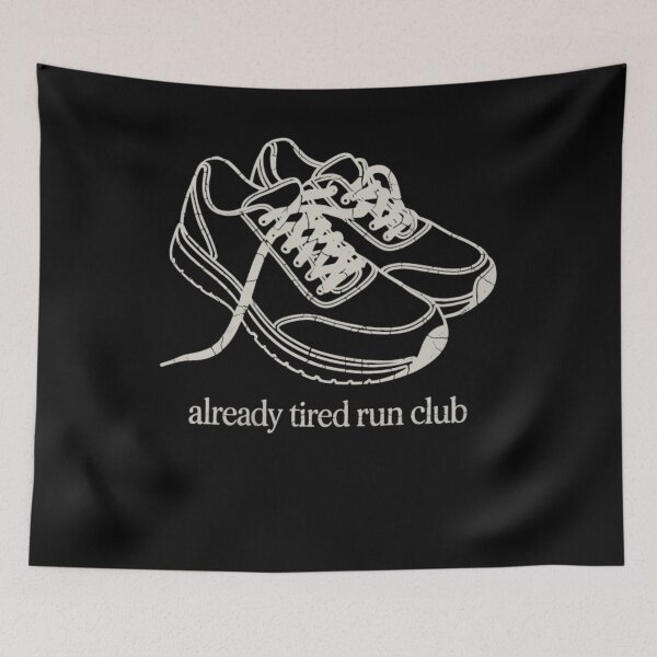 Item preview, Already Tired Run Club - Slow Pace High Vibe - Tired Dad Run - Beginner Runner - Back Of The Pack Runner - Reluctant Runner - Slow Miles - Morning Coffee Runner -  Run Club - Easy Pace Runner designed and sold by JansenGS.