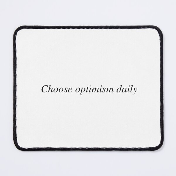 Item preview, Choose optimism daily designed and sold by AnotherSaying.