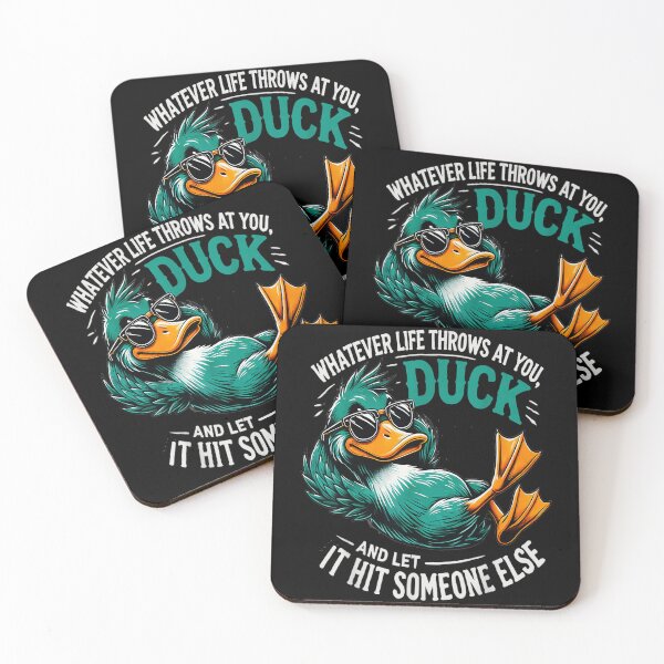 Item preview, Whatever Life Throws At You, Duck And Let It Hit Someone Else Funny Sarcastic Humor designed and sold by SeraXYZ.