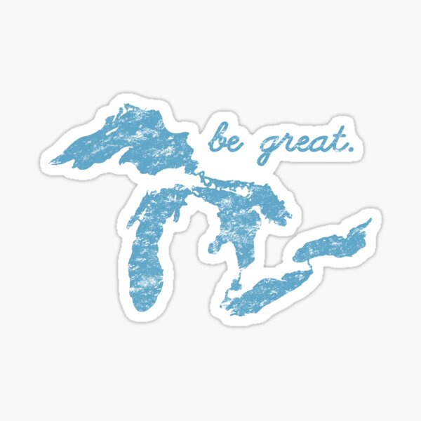 Item preview, Vintage Be Great Lakes Blues Positive Motivational designed and sold by TeeCreations.