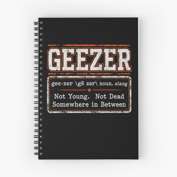Item preview, Geezer Definition - Funny Old Age designed and sold by KarimSoCute.