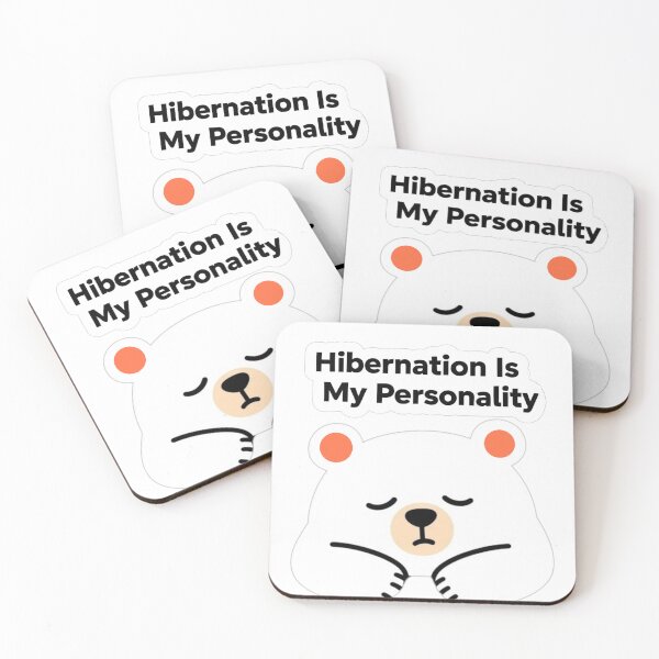 Item preview, Hibernation Is My Personality | Funny Sleepy Bear Sticker for Introverts designed and sold by Inkabbmate.