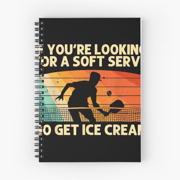 Item preview, If You're Looking For A Soft Serve Go Get Ice Cream Pickleball Player Pickleball Fan designed and sold by SeraXYZ.