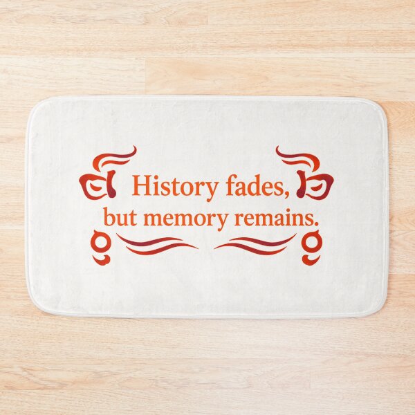 Item preview, History fades, but memory remains. designed and sold by MaxDreamsArt.
