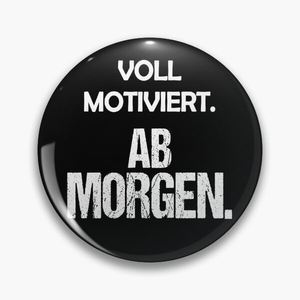 Item preview, Fully motivated starting tomorrow! Funny saying designed and sold by MinimalChaosDE.