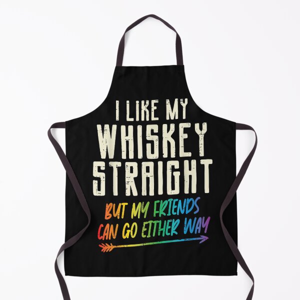 Item preview, I Like My Whiskey Straight LGBTQ Pride Ally Humor Quote Design designed and sold by Lilbahlil.