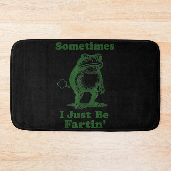 Item preview, Sometimes I Just Be Fartin' Funny Frog Humor Animal Lover designed and sold by SeraXYZ.