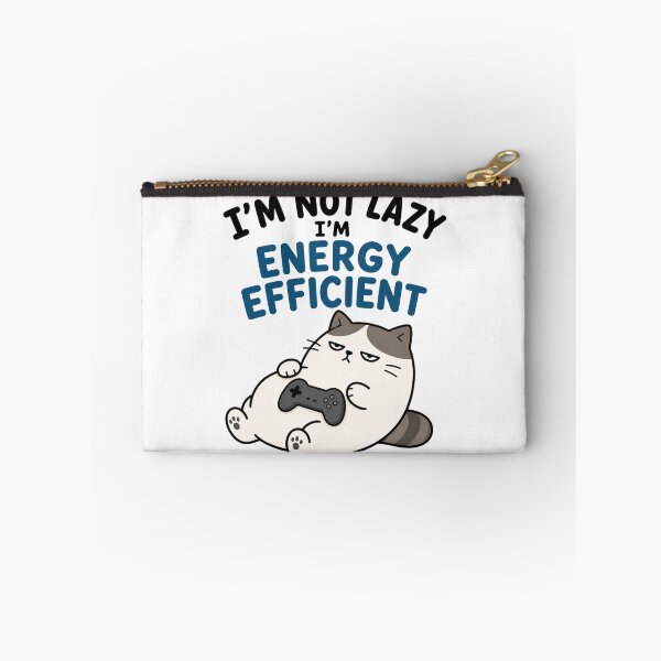 Item preview, im not lazy, im energy efficient.  designed and sold by vecart34.