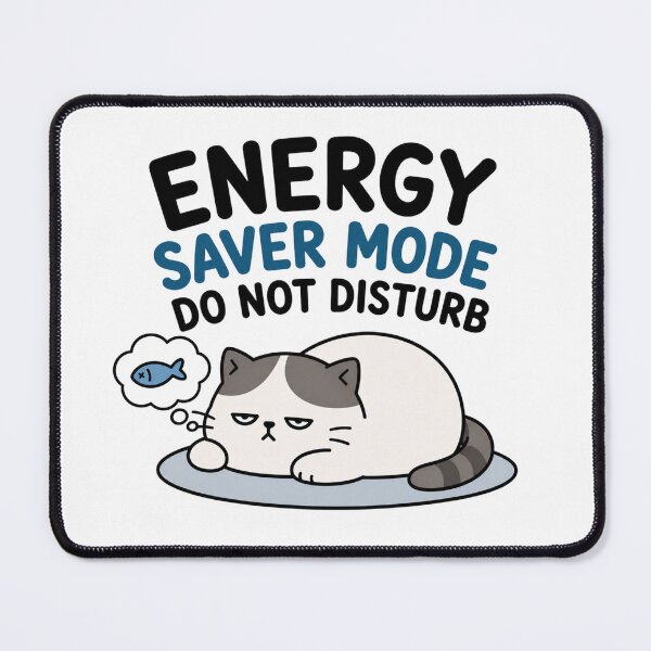 Item preview, Energy saver mode. Do not disturb lazy cat. designed and sold by vecart34.