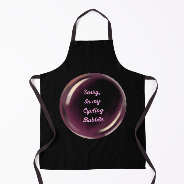 Item preview, Sorry, in my cycling bubble designed and sold by serenebookworm.